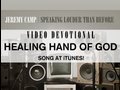 Jeremy Camp- "Healing Hand og God"